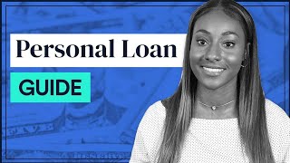 How amp Where to Get a Personal Loan FULL GUIDE [upl. by Yaker766]