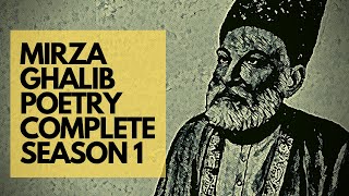 Mirza Ghalib Shayari  Urdu Poetry  Season 1 Complete [upl. by Raclima]