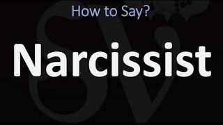 How to Pronounce Narcissist CORRECTLY [upl. by Nowtna]