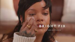 BRIGHT FIX EYE BRIGHTENER  Fenty Beauty [upl. by Annabal444]