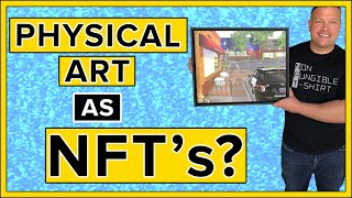 Can You Sell Physical Art As NFTs [upl. by Graig]