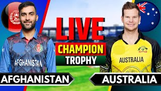 Afghanistan vs Australia Match 10  Live Cricket Match Today  AFG vs AUS  Champions Trophy [upl. by Irwin]