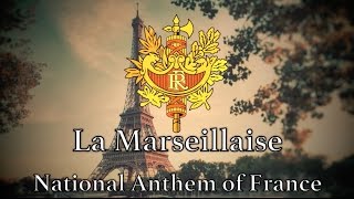 National Anthem France  La Marseillaise New Version [upl. by Lillian]