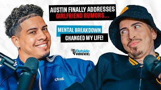 Austin Finally Addresses Girlfriend Rumors Mental Breakdown Changed My Life [upl. by Taft]