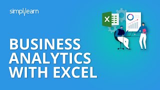 Business Analytics with Excel  Data Science Tutorial  Simplilearn [upl. by Melborn]