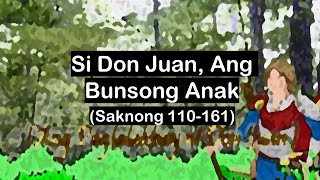 Si Don Juan Ang Bunsong Anak  Saknong 110161  Ibong Adarna [upl. by Nyrac]