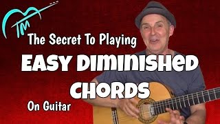 Diminished Chords Made Easy For Guitar [upl. by Alvira292]