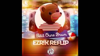 OURS BRUN EZRK AFROFLIP 2018 [upl. by Vento]