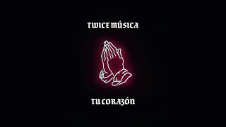 TWICE MÚSICA  Tu Corazón Hillsong Young amp Free  Heart of God en español [upl. by Sisi]