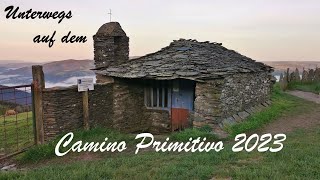 Camino Primitivo April  Mai 2023 [upl. by Siradal]