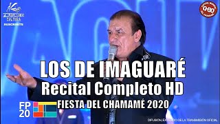 LOS DE IMAGUARE  Recital Completo HD  Festival del Chamamé 2020 [upl. by Bret]