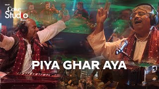 Coke Studio Season 11 Piya Ghar Aaya Fareed Ayaz Abu Muhammad Qawwal and Brothers [upl. by Nahsab]