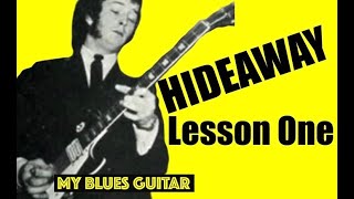 Eric Clapton Bluesbreakers John Mayall Hideaway Guitar Lesson 1 [upl. by Michale]