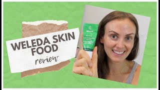 Weleda Skin Food Review [upl. by Eanehs]