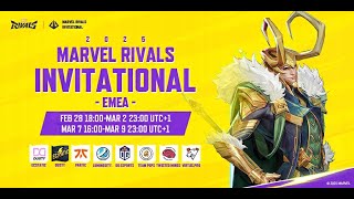 Marvel Rivals Invitational 2025 EMEA Day 4 UTC1） [upl. by Aivun]