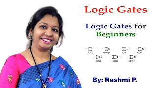 Logic Gates for Beginners  Lecture 01  Logical circuits  Basic Gates  Derived Gates [upl. by Vern]