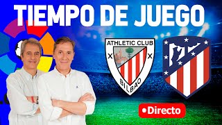 DIRECTO DEL ATHLETIC DE BILBAO 20 ATLÉTICO DE MADRID [upl. by Cerelia]