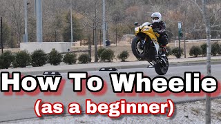 How to Begin Learning Wheelies on a Motorcycle [upl. by Brianna947]