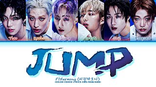 P1Harmony JUMP Lyrics 피원하모니 JUMP 가사 Color Coded Lyrics [upl. by Eikcid]