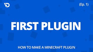 How to Make a Minecraft Plugin  First Plugin Ep 1 [upl. by Nolyd]