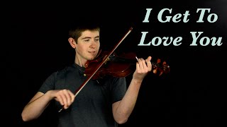 Ruelle  I Get To Love You Violin Cover [upl. by Searby517]