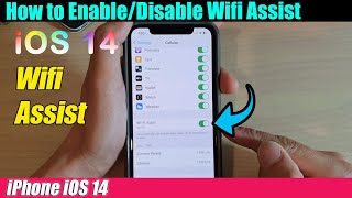 iPhone iOS 14 How to EnableDisable Wifi Assist [upl. by Zebapda]