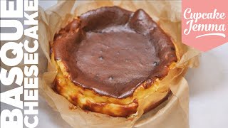 SUPER EASY Burnt Basque Cheesecake Recipe  Cupcake Jemma [upl. by Maya]