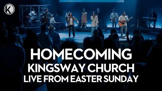 Kingsway Church  Homecoming Live [upl. by Arbba]