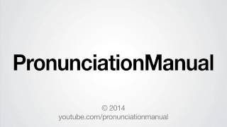 How to Pronounce PronunciationManual [upl. by Brawley]