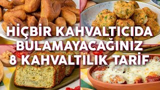 Aynısını Hiçbir Kahvaltıcıda Bulamayacağınız 8 Farklı Kahvaltılık Tarif  Yemek Tarifleri [upl. by Thaine]