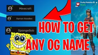 How to get ANY OG Epic Name in Fortnite Chapter 2 NEW METHOD [upl. by Biagi557]