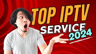 Top IPTV Service for 2025 [upl. by Pascal291]