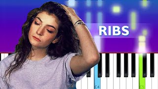 Lorde  Ribs Piano Tutorial [upl. by Nickles]