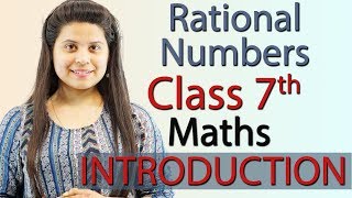 Rational Numbers  Chapter 8  Introduction  NCERT Class 7th Maths Solutions [upl. by Sucramraj292]