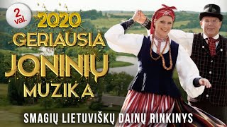 Geriausia Joninių Muzika • Smagios Lietuviškos Dainos 2022 • [upl. by Pevzner887]