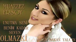 SENİ BENİM KADAR SEVEN OLMAZKİ MUAZZEZ ERSOY HD [upl. by Skiest]