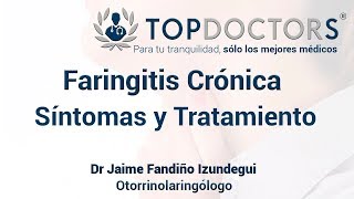 Faringitis Crónica Síntomas Tratamiento [upl. by Ylicec735]