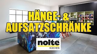 Nolte Küchen  Hänge und Aufsatzschränke [upl. by Anneh]