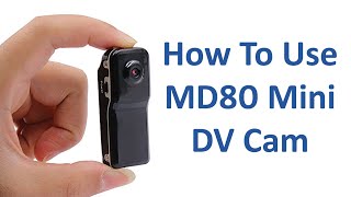 How To Use MD80 Mini DV Camera [upl. by Bernardine]