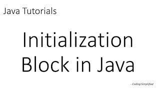 Java Tutorials Initialization Block in Java [upl. by Zackariah]