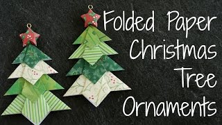 Folded Paper Christmas Tree Ornaments DIY Origami Ornament [upl. by Asiat]