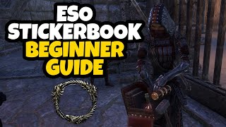 ESO Sticker Book Beginner Guide [upl. by Yelserp391]