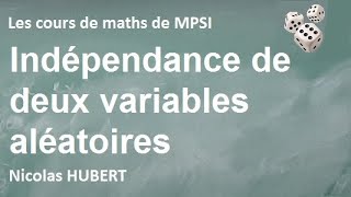 Indépendance de deux variables aléatoires [upl. by Nertie]