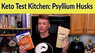 Keto Test Kitchen  Psyllium Husks and Powder [upl. by Ahsenra]