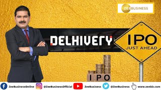 Delhivery IPO Should You Subscribe Or Avoid Anil Singhvi Explains Companys outlook amp growth Plans [upl. by Vick491]