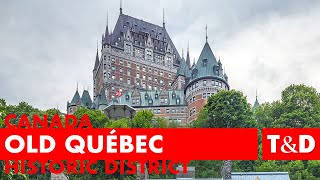 Historic District of Old Québec Tourist Guide 🇨🇦 Canada [upl. by Etnahs]