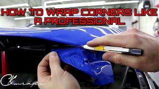 Professional Level How To Vinyl Wrap Corners Like A BOSS [upl. by Ydarg]