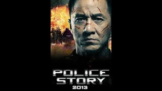 Police Story 2013 HD  монгол хэлээр [upl. by Blackmore]