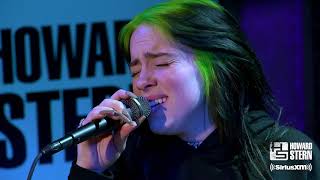 Billie Eilish “When the Party’s Over” Live on the Howard Stern Show [upl. by Ardiekal]