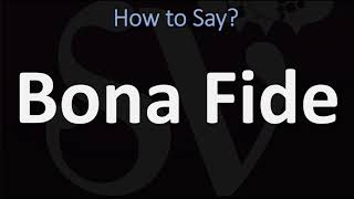 How to Pronounce Bona Fide CORRECTLY [upl. by Ahsotan]